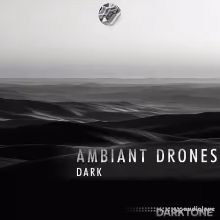 Darktone Ambiant Drones Dark Sample Pack [WAV]