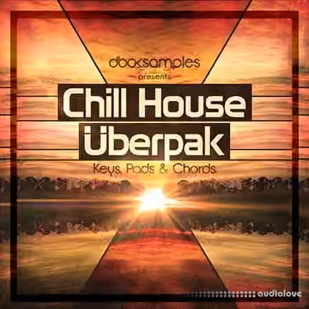 dboxsamples Chill House Uberpak [WAV, MiDi]