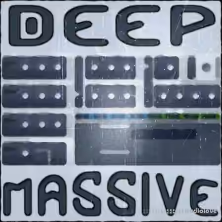 Deep Data Loops Deep Massive [Synth Presets]