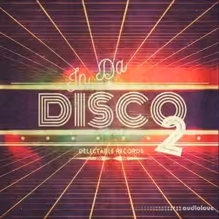 Delectable Records In Da Disco 2 [WAV]