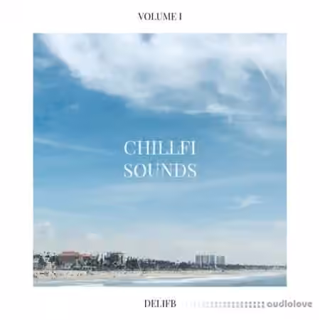 DeliFB Official ChillFi Sounds Vol.1 [WAV]