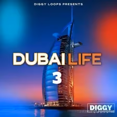 Diggy Loops Dubai Life 3 [WAV]