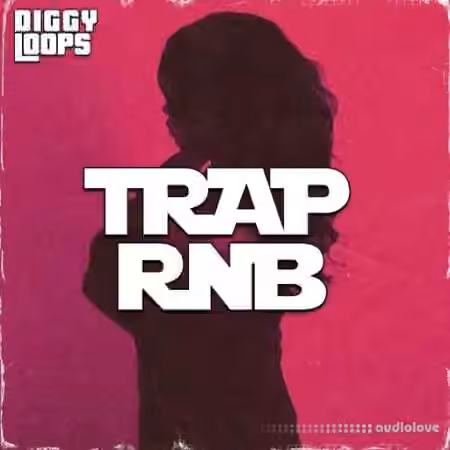 Diggy Loops TRAP RNB [WAV]