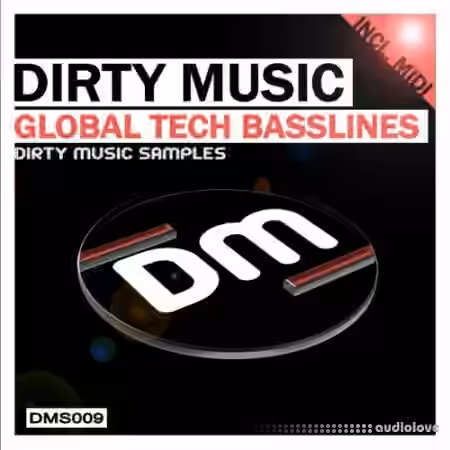 Dirty Music Global Tech Basslines [WAV, MiDi]