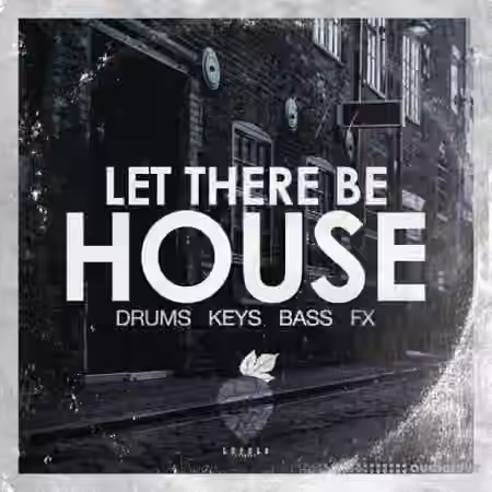 Dirty Music Let There Be House [WAV]