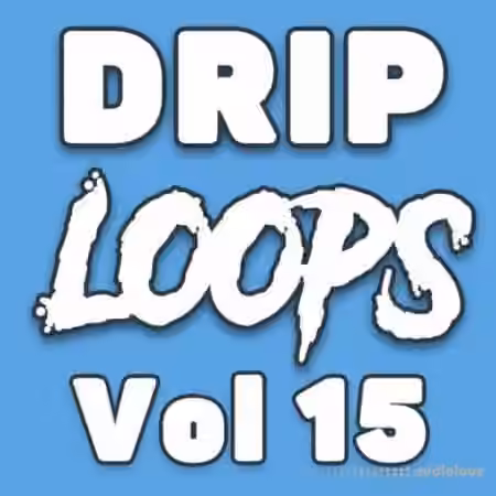 DiyMusicBiz Drip Loops Vol.15 [WAV]