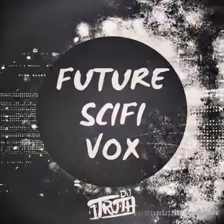 DJ 1Truth Future SciFi Vox [WAV]