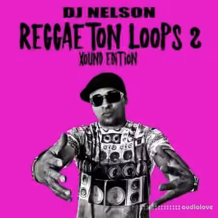 Dj Nelson Reggaeton Loops 2 [WAV]