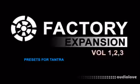 Dmitry Sches Tantra Factory Expansion [Synth Presets]
