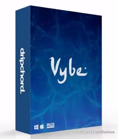 Dripchord Vybe [WAV, MiDi]