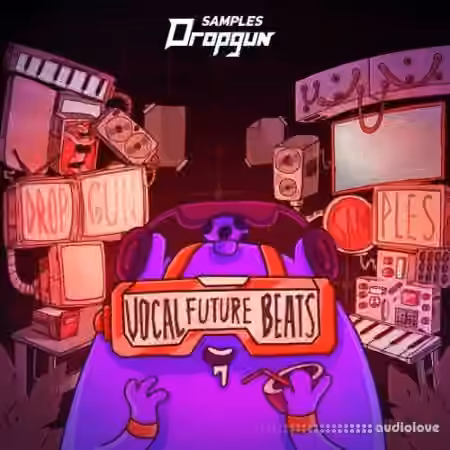 Dropgun Samples Vocal Future Beats [WAV, MiDi, Synth Presets]