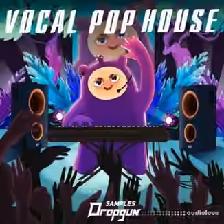Dropgun Samples Vocal Pop House [WAV, Synth Presets]