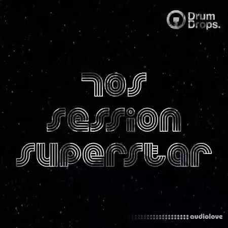 Drumdrops 70s Session Superstar [WAV]