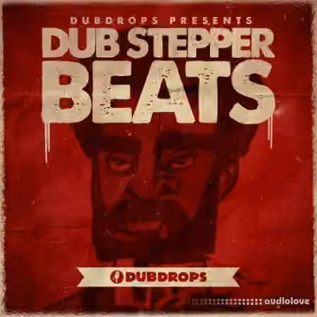 Dubdrops Dub Stepper Beats Vol.1 [MULTiFORMAT]