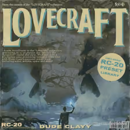 Dude Clayy Lovecraft (RC-20 Preset Library) [Synth Presets]