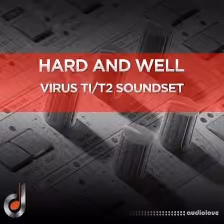 Dustons Hard and Well [Synth Presets]