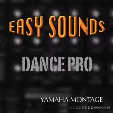 Easy Sounds Dance Pro for Yamaha MONTAGE X7L