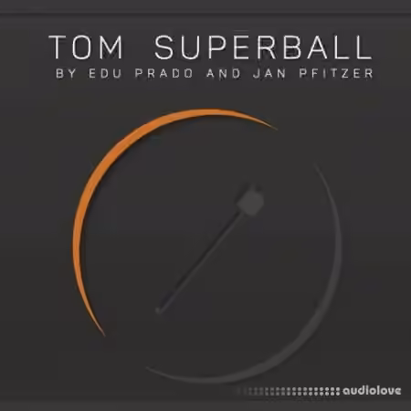 Edu Prado Sounds Tom Superball [KONTAKT]