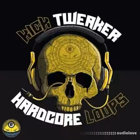 Electronisounds Kick Tweaker Hardcore Loops [WAV]