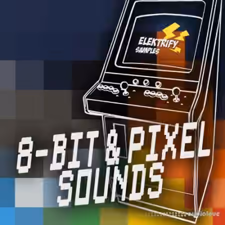 Elektrify Samples 8-Bit and Pixel Sounds [WAV]