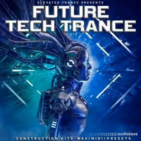 Elevated Trance Future Tech Trance [WAV, MiDi, Synth Presets]