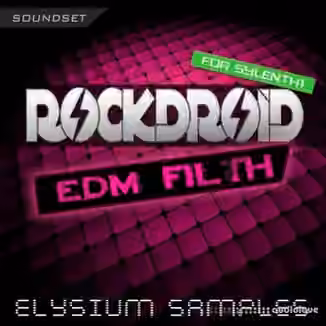 Elysium Samples EDM Filth [Synth Presets]
