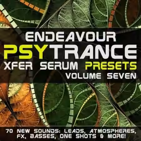 Endeavour Psy Trance Xfer Serum Presets Volume 7 [Synth Presets]