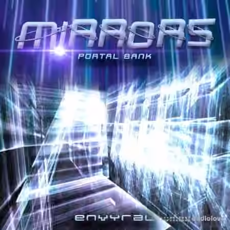 envyral Mirrors [Portal Bank] [Synth Presets]