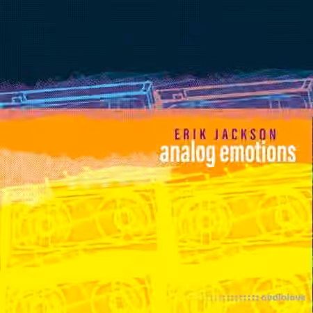 Erik Jackson Analog Emotions [WAV]