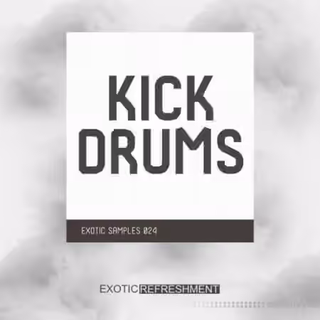 Exotic Refreshment Kick Drums [WAV]