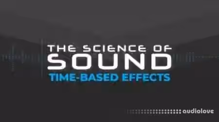 FaderPro The Science of Sound Time-Based Effects [TUTORiAL]