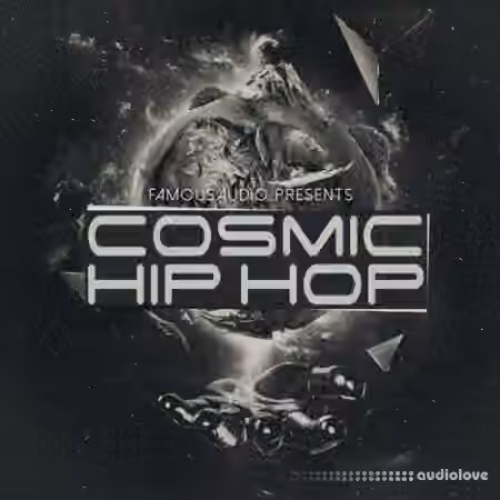 Famous Audio Cosmic Hip Hop [WAV]