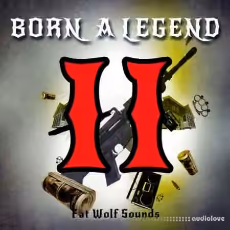 Fat Wolf Sounds Born A Legend II [WAV]
