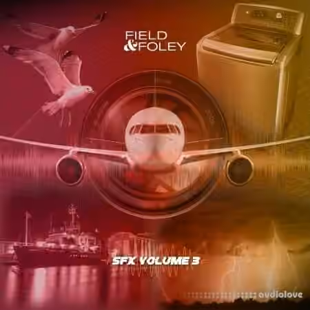 Field and Foley Essential SFX Vol. 3 [WAV]
