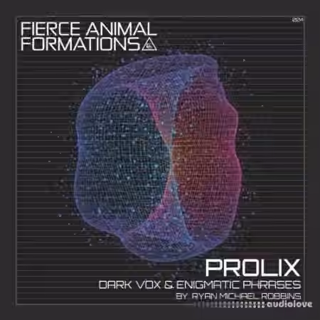 Fierce Animal Recordings PROLIX Dark Vox and Enigmatic Phrases [WAV]