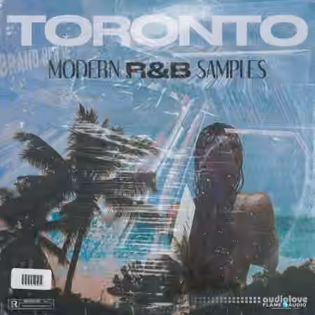Flame Audio Toronto Modern RnB [WAV, MiDi]