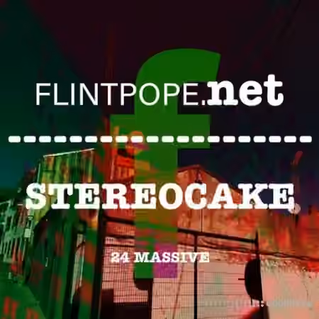Flintpope STEREOCAKE [WAV]