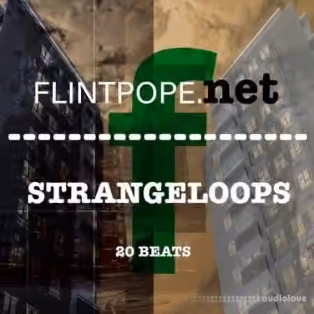 Flintpope STRANGELOOPS [WAV]