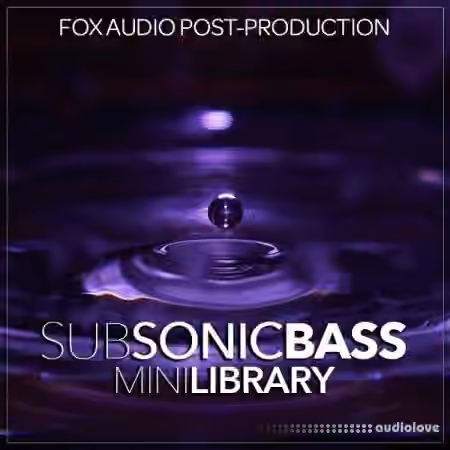 Fox Audio Post-Production Sub Sonic Bass Mini Library [WAV]