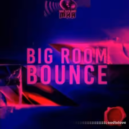 Fox Samples Must Have Audio Big Room Bounce [WAV, MiDi]