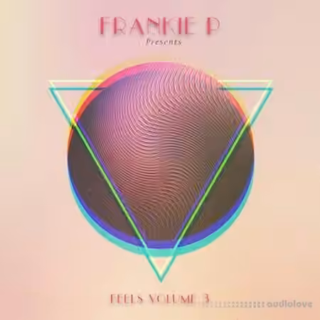Frankie P Feels Vol.3 Compositions [WAV]
