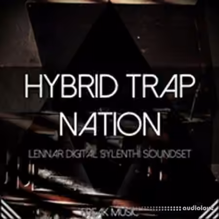 Freak Music Hybrid Trap Nation [Synth Presets]