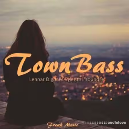 Freak Music Town Bass [Synth Presets]