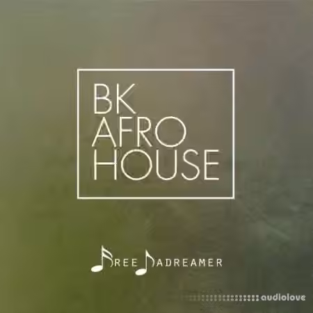 Free Dadreamer Bk Afro House [WAV]