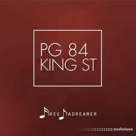 Free Dadreamer PG 84 King St [WAV]