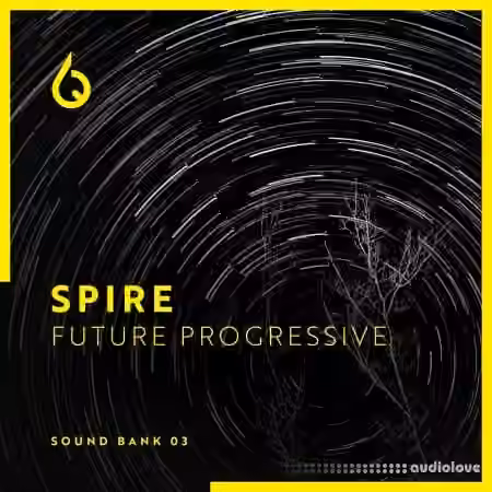 Freshly Squeezed Samples Spire Progressive Volume 3 [Synth Presets]
