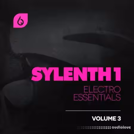 Freshly Squeezed Samples Sylenth1 Electro Essentials Vol.3 [MiDi, Synth Presets, DAW Templates]