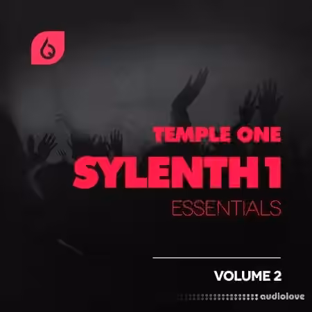 Freshly Squeezed Samples Temple One Sylenth1 Essentials Vol.2 [MiDi, Synth Presets]