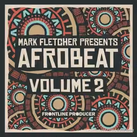 Frontline Producer Mark Fletcher Afrobeat 2 [WAV]