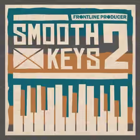 Frontline Producer Smooth Keys 2 [WAV, MiDi]